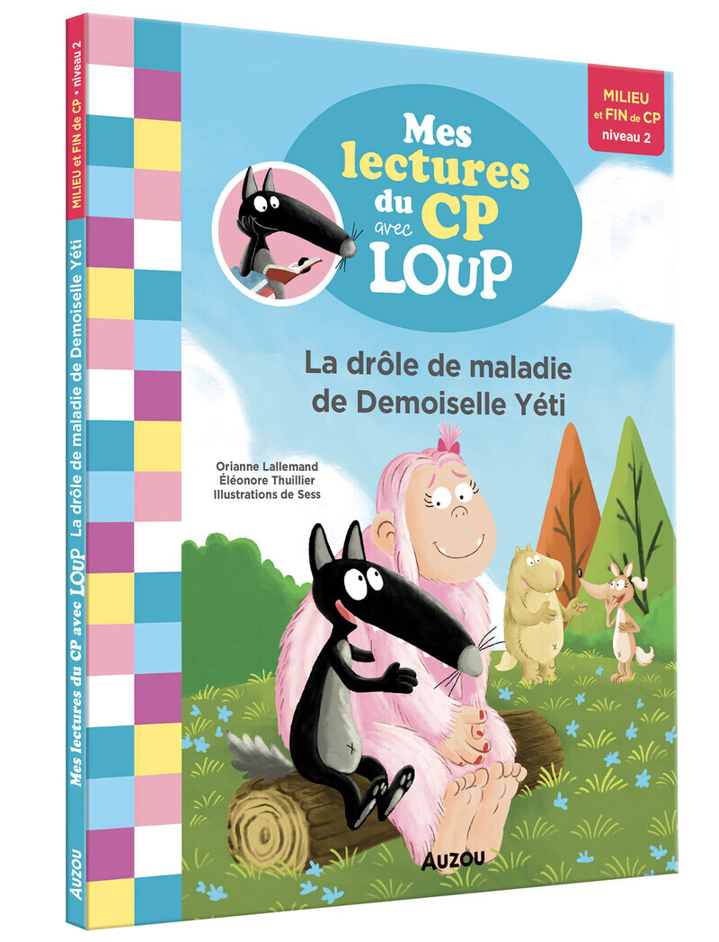 MES LECTURES DU CP AVEC LOUP - LA DRÔLE DE MALADIE DE DEMOISELLE YÉTI (Broché)