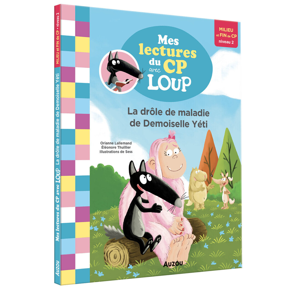 MES LECTURES DU CP AVEC LOUP - LA DRÔLE DE MALADIE DE DEMOISELLE YÉTI (Broché)