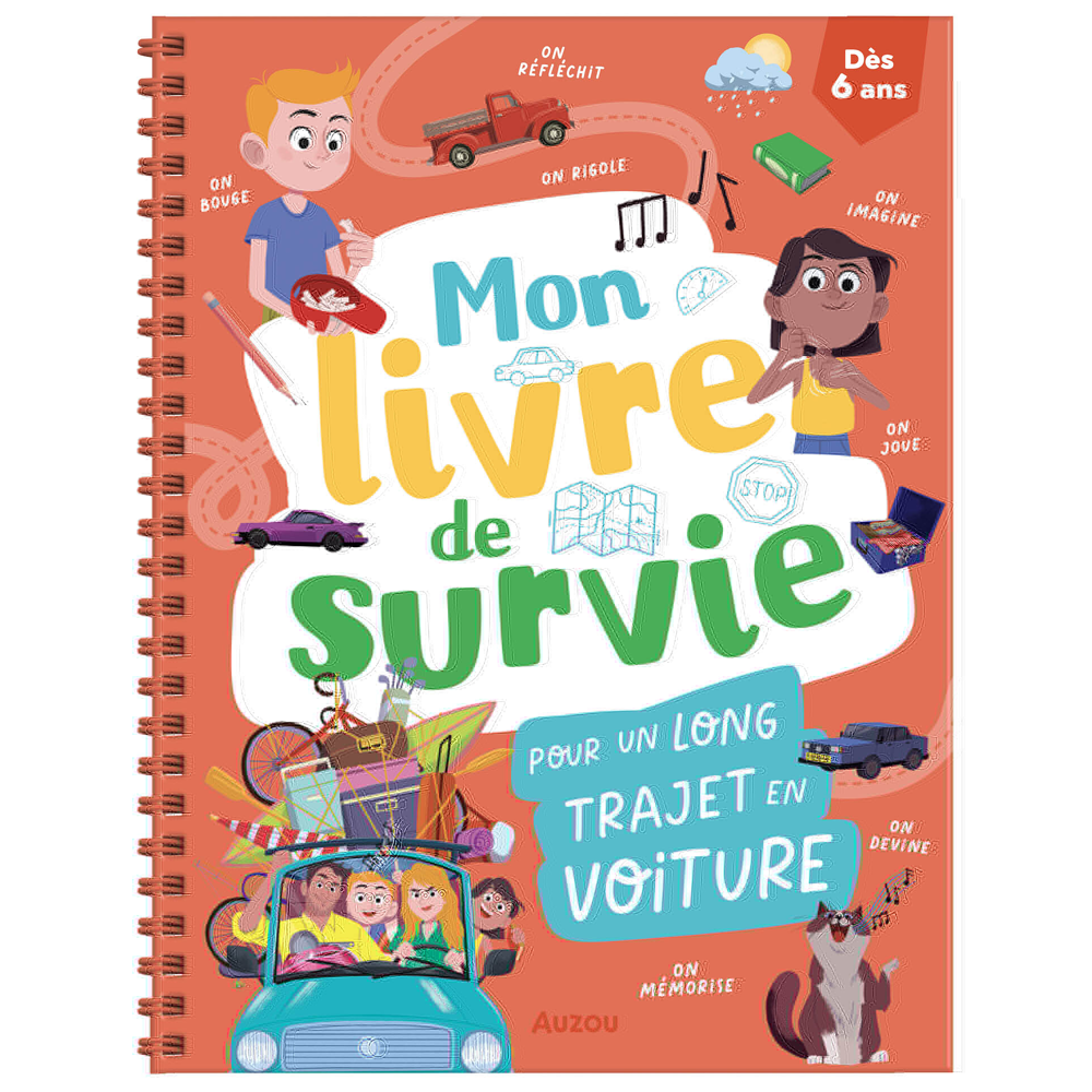 LE LIVRE DE SURVIE POUR UN LONG TRAJET EN VOITURE (Spirale)