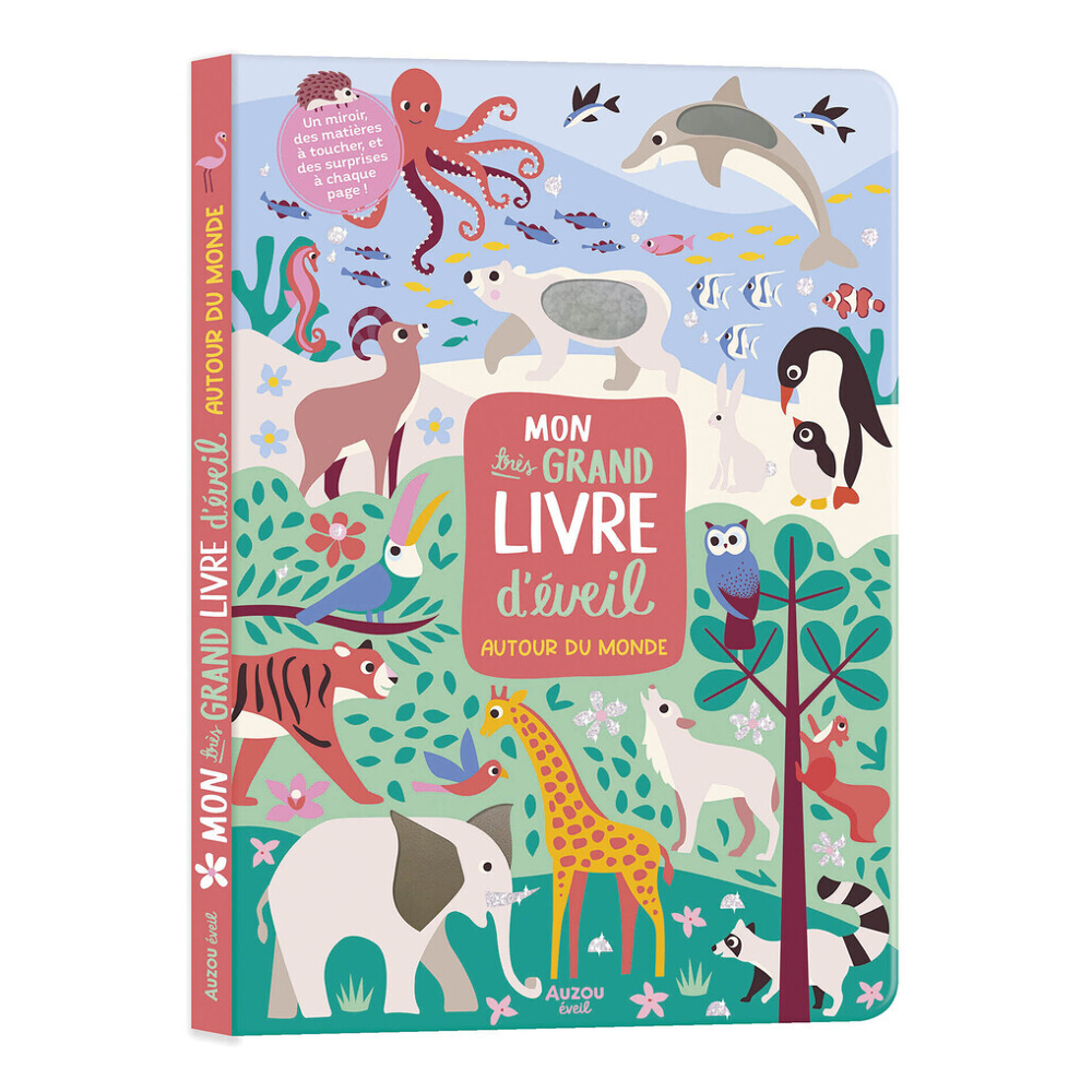 MON TRÈS GRAND LIVRE D'ÉVEIL - AUTOUR DU MONDE (Cartonné)