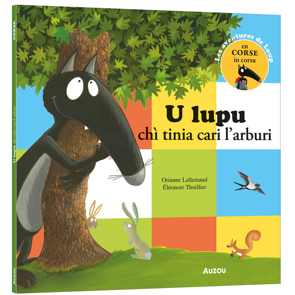 U LUPU CHI TINIA CARI L'ARBURI (Broché)