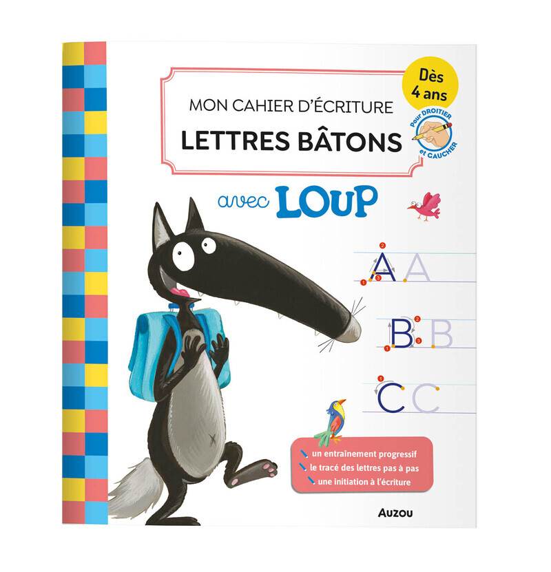 MON CAHIER D'ÉCRITURE LETTRES BÂTONS AVEC LOUP (Broché)