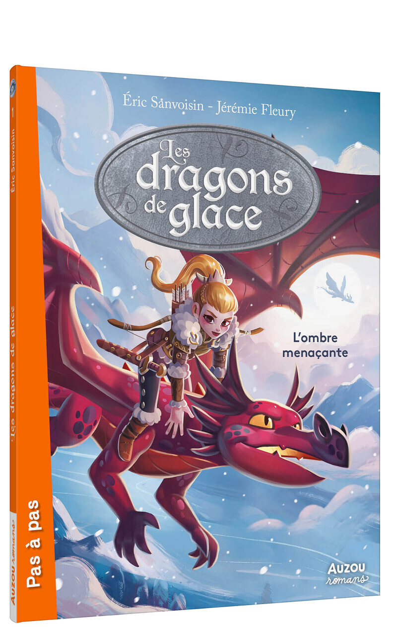 LES DRAGONS DE GLACE - TOME - 1 - L'OMBRE MENAÇANTE (Broché)