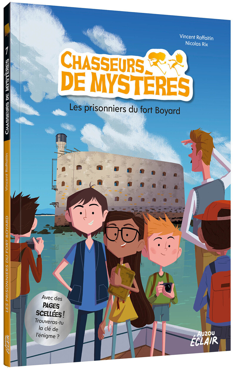 CHASSEURS DE MYSTÈRES - LES PRISONNIERS DE FORT BOYARD (Broché)