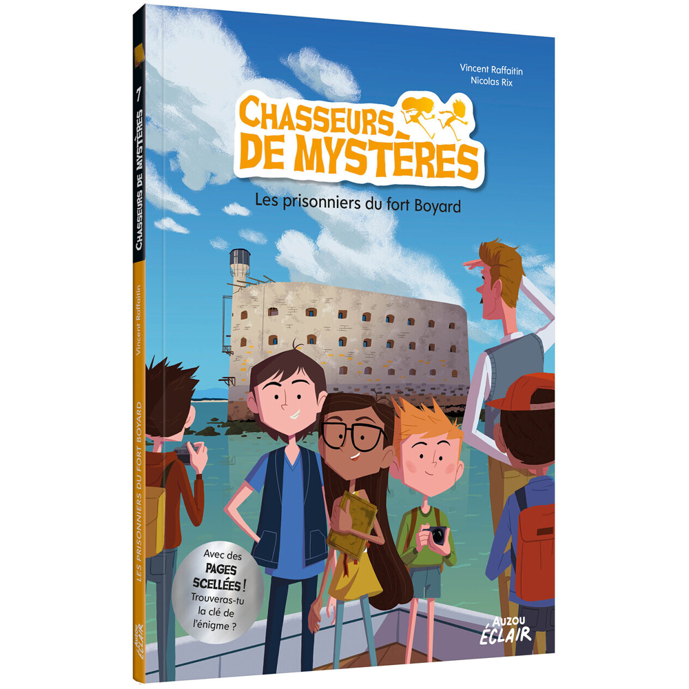 CHASSEURS DE MYSTÈRES - LES PRISONNIERS DE FORT BOYARD (Broché)