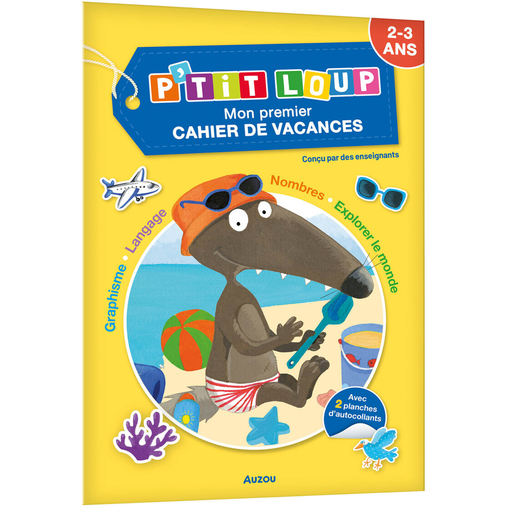 P'TIT LOUP - MON PREMIER CAHIER DE VACANCES (Broché)