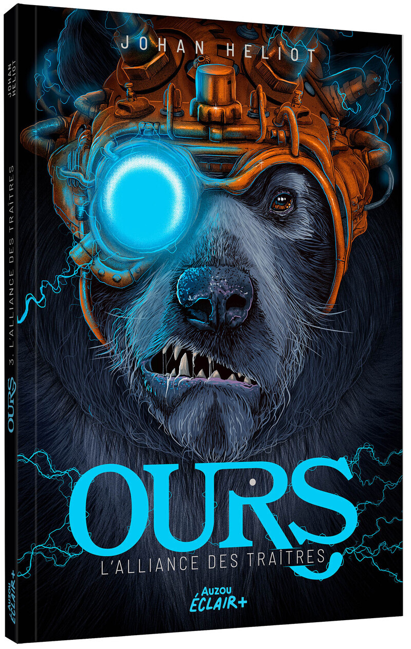 OURS -TOME 3 - L'ALLIANCE DES TRAÎTRES (Broché)