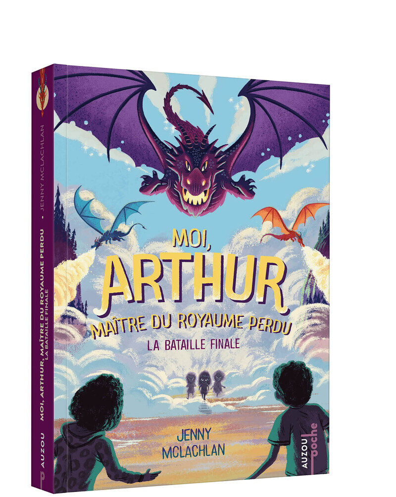MOI, ARTHUR, MAÎTRE DU ROYAUME PERDU - LA BATAILLE FINALE - TOME 3 POCHE (Poche)