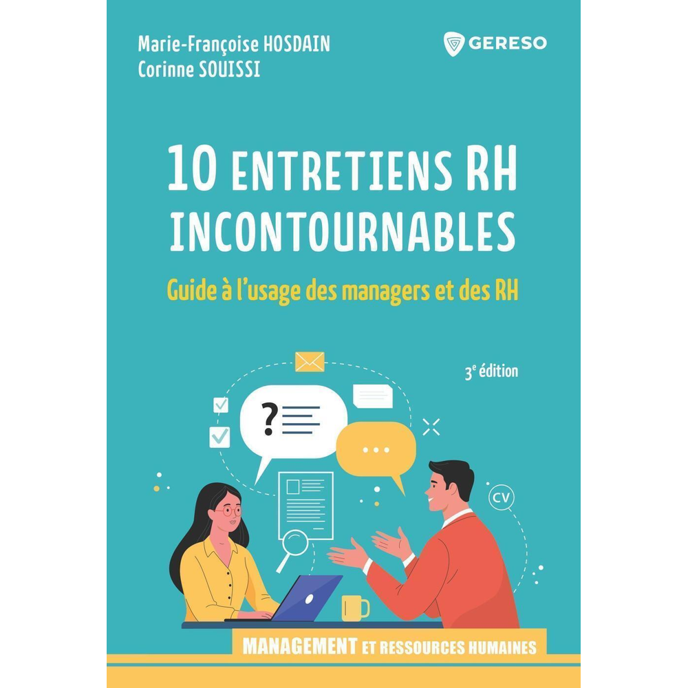 10 entretiens RH incontournables - Guide à l'usage des managers et des RH (Broché)