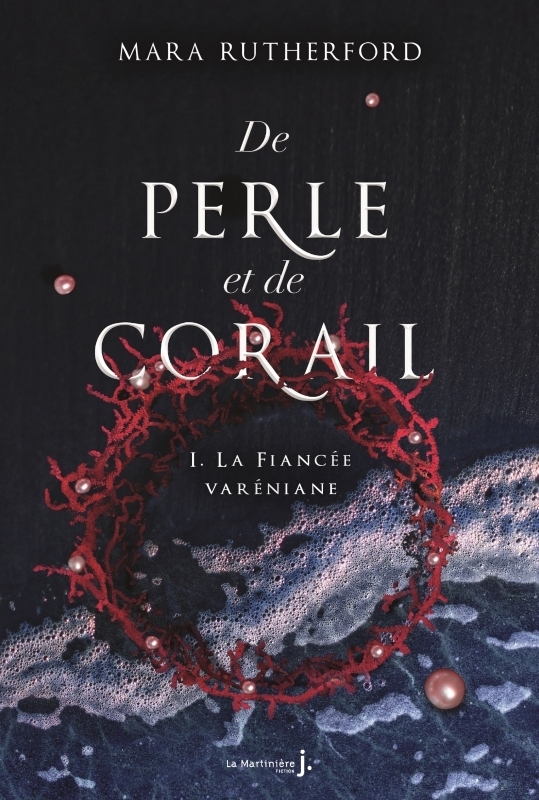 De perle et de corail, tome 1 - La fiancée varéniane (Broché)