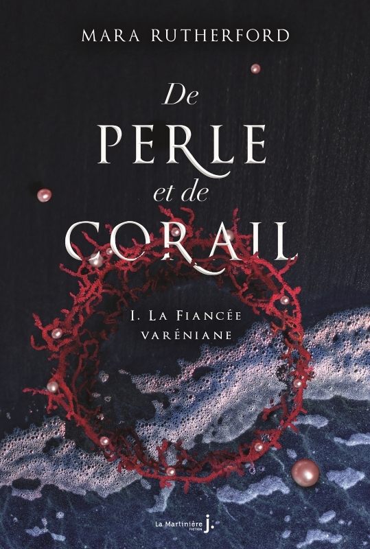 De perle et de corail, tome 1 - La fiancée varéniane (Broché)