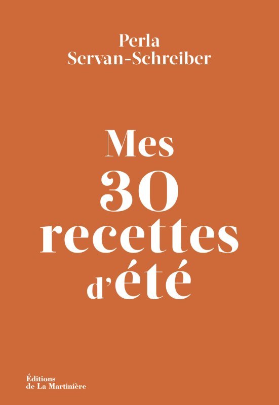 Mes 30 recettes d'été (Broché)