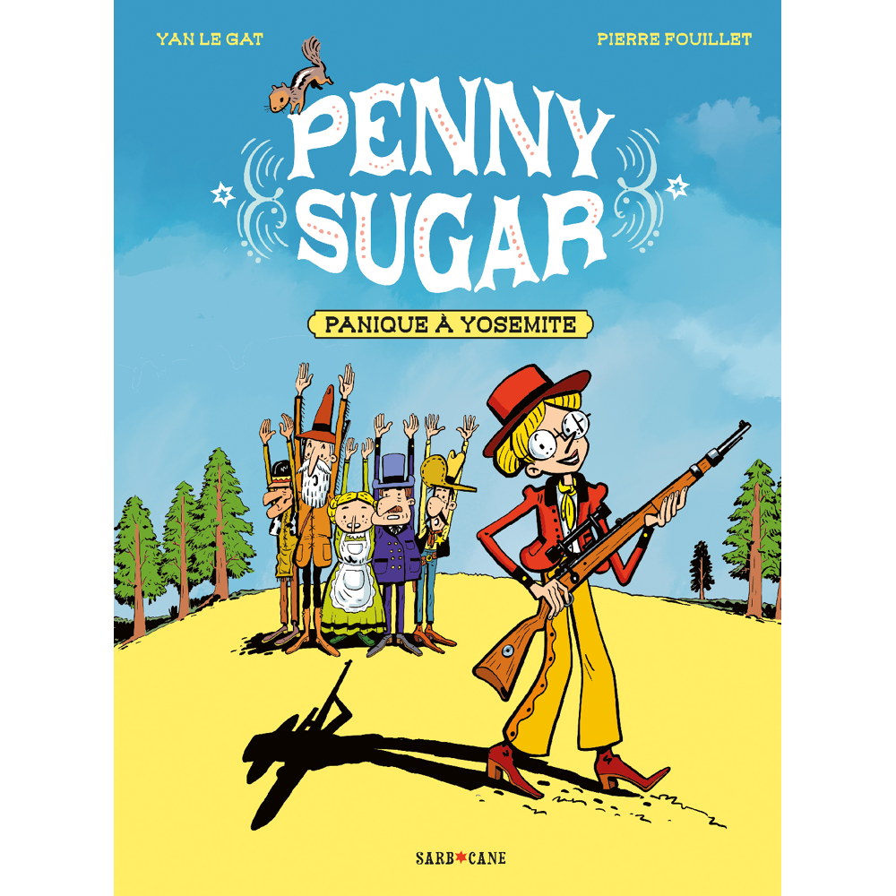 Penny Sugar - Panique à Yosemite (BD)