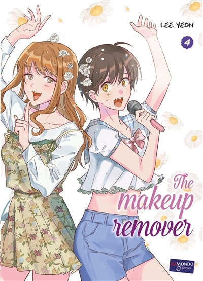 Make up Remover Tome 4 (Manga)