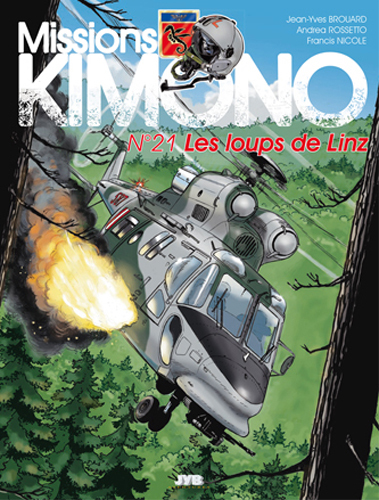 Missions Kimono Tome 21 Les loups de Linz - Les loups de Linz (BD)