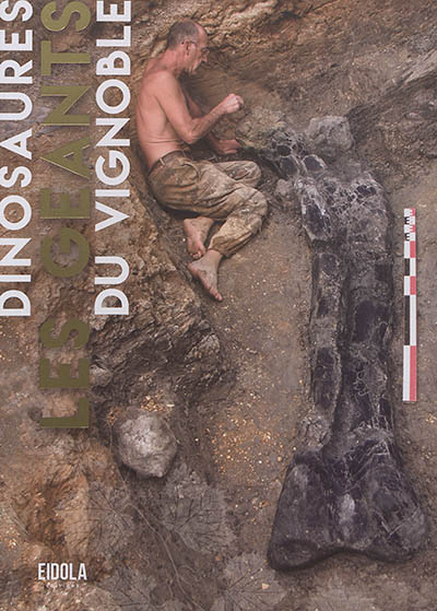 Dinosaures - les géants du vignoble (Broché)