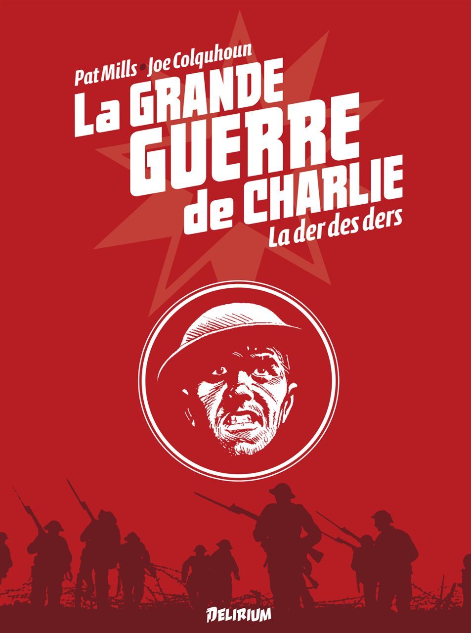 La Grande Guerre de Charlie - Tome 10 : La der des der (BD)