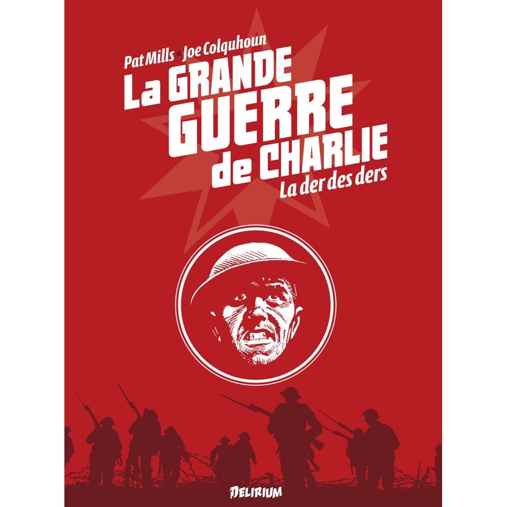 La Grande Guerre de Charlie - Tome 10 : La der des der (BD)