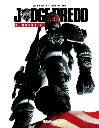 Judge Dredd - Tome 3 : Démocratie (BD)