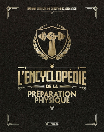 L'encyclopédie de la préparation physique (Broché)