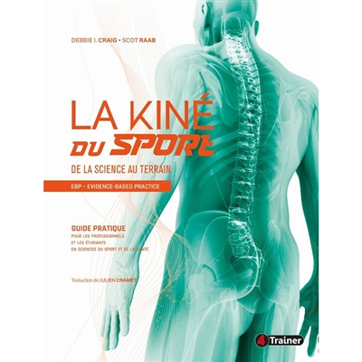 La kiné du sport - De la science au terrain (Broché)