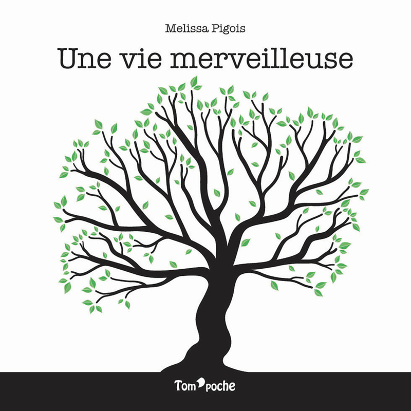 UNE VIE MERVEILLEUSE (Jeunesse)