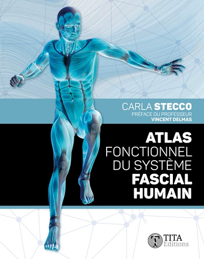 Atlas fonctionnel du système fascial humain (Broché)