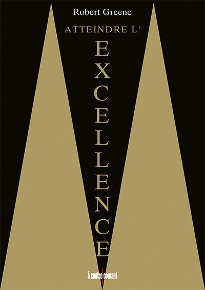 Atteindre l'excellence (Broché)