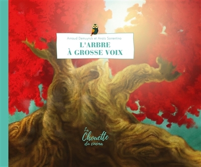 L'arbre à grosse voix (Jeunesse)
