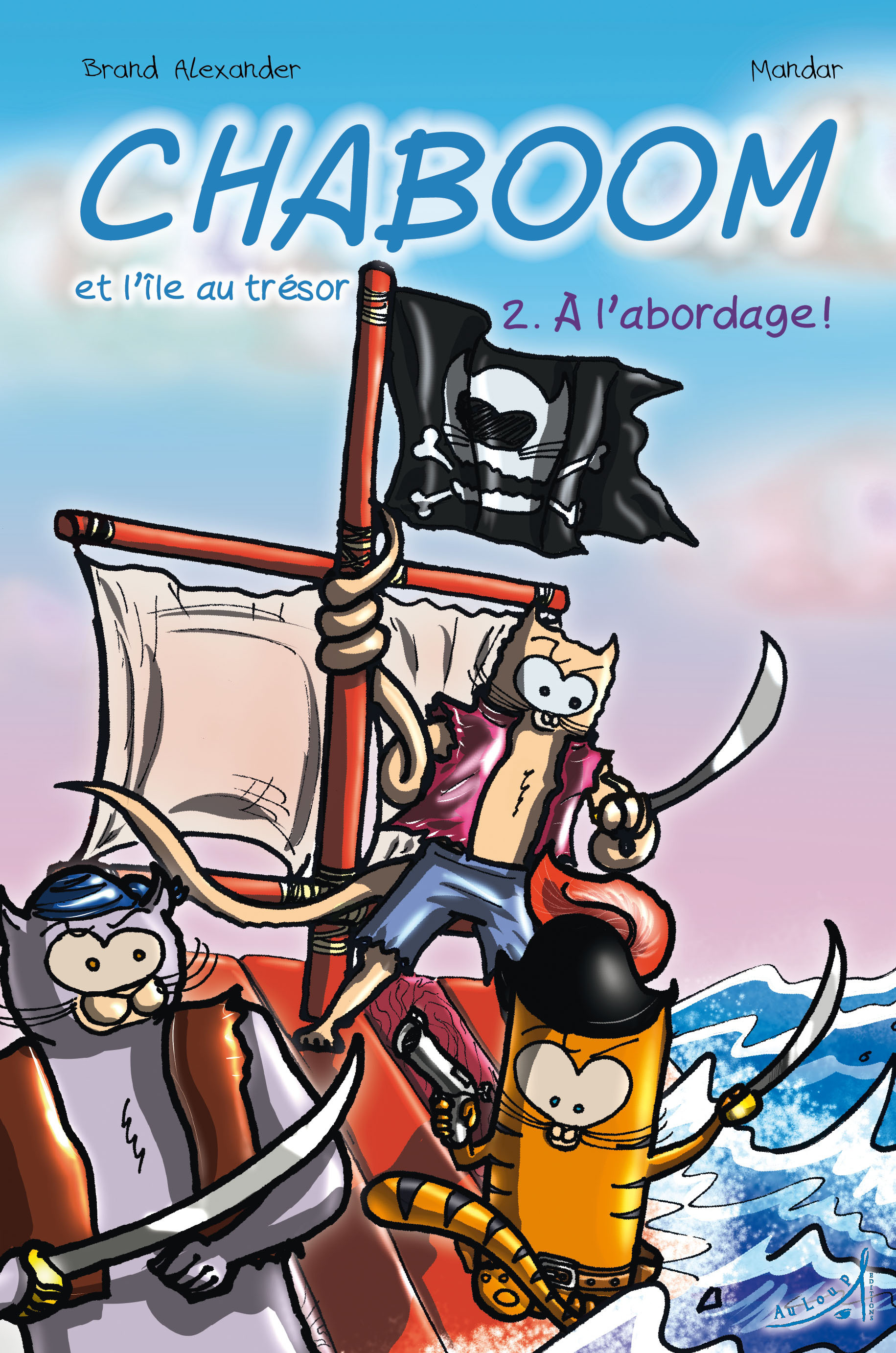 Chaboom et l'ile au trésor Tome 2 - a l'abordage ! (BD)