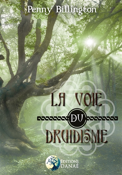 La voie du druidisme (Broché)