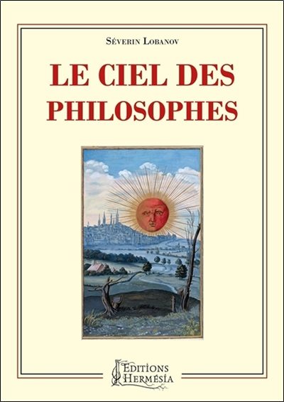 Le ciel des philosophes (Broché)
