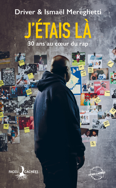 J'étais là - 30 ans au coeur du rap (Broché)