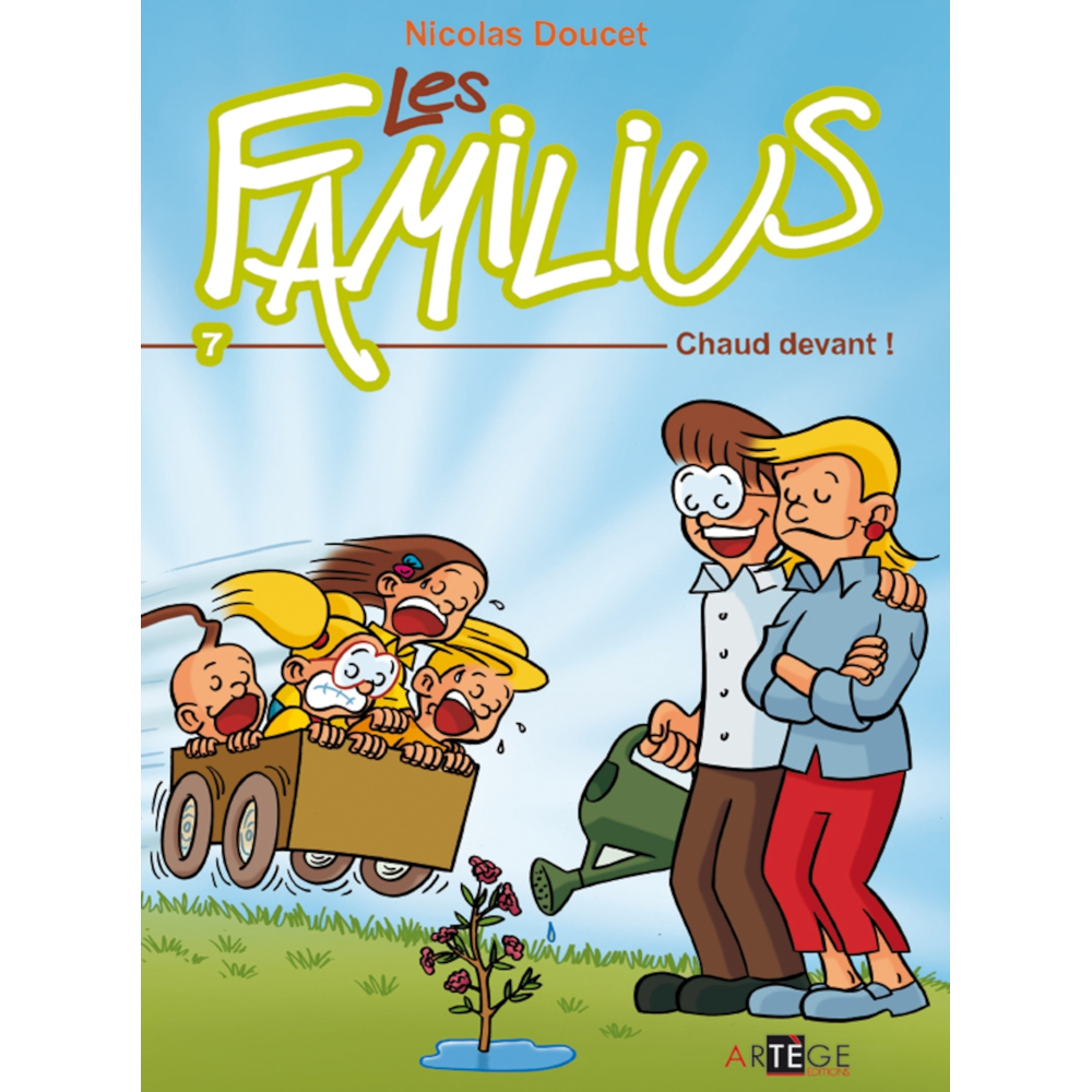 Les Familius - Tome 7 : Chaud devant ! (BD)