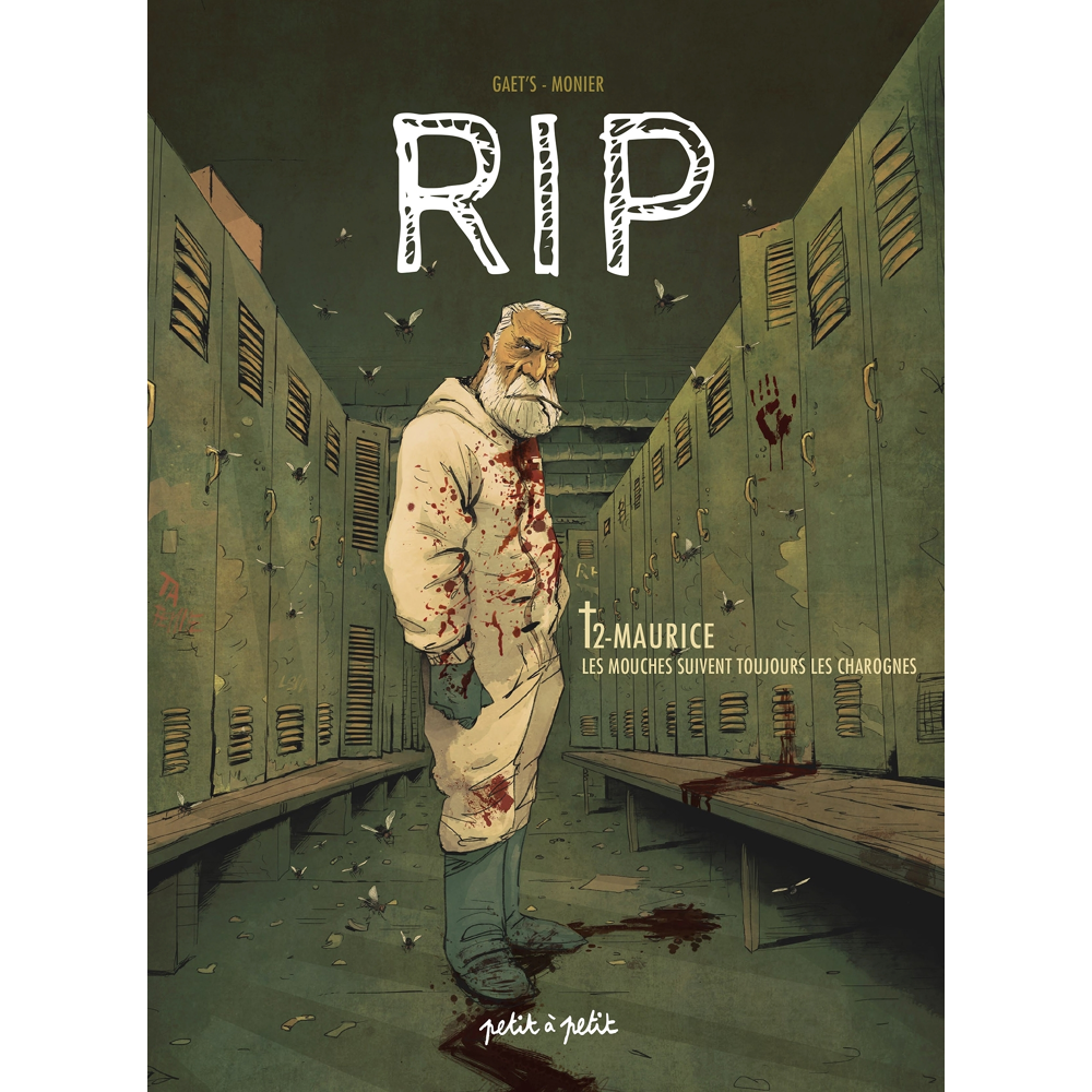 RIP Tome 2 - Maurice, Les mouches suivent toujours les charognes (BD)