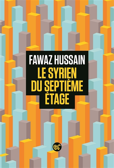 Le Syrien du septième étage (Grand format)